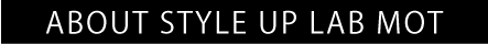 自由ヶ丘スタイルアップモットについて